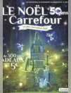 Promo Carrefour : Le Noël 50 ans Carrefour : 300 idées cadeaux
