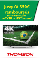 Jusqu'à 350€ remboursés sur une sélection de TV Ultra HD Thomson - DARTY
