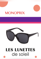 Nouveau : rayon lunettes de soleil - Monoprix