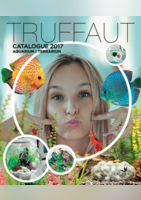 Catalogue 2017: Aquarium et Terrarium - Truffaut