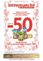 Promos et remises Intermarché Super : -50% sur une selection de chocolats Kinder et Ferrero