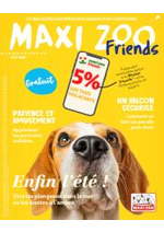 Promos et remises  : Maxizoo Friends Été