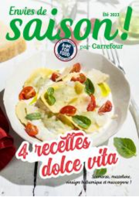 Prospectus Carrefour NICE C.C Lingosti&egrave;re : 4 recettes dolce vita