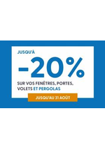 Jusqu'a -20% sur vos fenetres, portes, volets et pergolas Prospectus  : Jusqu'a -20% sur vos fenetres, portes, volets et pergolas