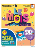 Prospectus Carrefour : LE MOIS QUI COMPTE DOUBLE