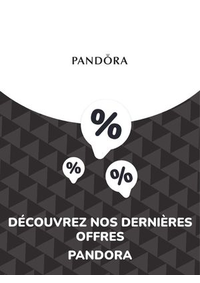 Prospectus Pandora : Offres Pandora