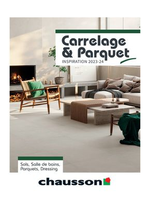 Prospectus Chausson Matériaux : Catalogue Carrelage & Parquet 2023-2024.