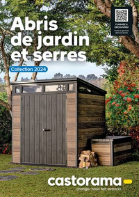 Prospectus Castorama : Abri de jardin et serres