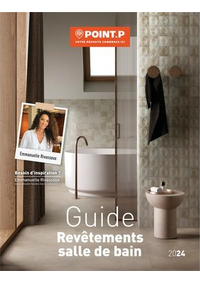 Prospectus Point P ST AGREVE : Guide Revêtements salle de Bain 2024