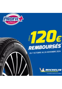 Prospectus Profil + Mauriac : Pour l'achat de pneus MICHELIN c'est jusqu'à 120€ remboursés !