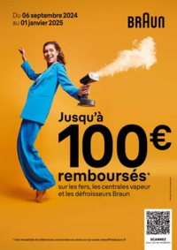 Prospectus Pro&Cie Guchen : Jusqu'à 100€ remboursés sur les fers, les centrales vapeur et les défroisseurs Braun