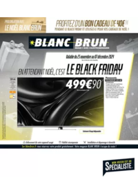 Prospectus Blanc Brun ST SULPICE LES FEUILLES : Tabloïd BlancBrun Black Friday / Noël 2024 QR