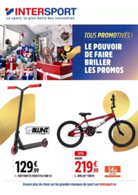 Prospectus Intersport BOURG ST MAURICE : Le pouvoir de faire briller les promos !