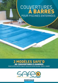 Prospectus Cash Piscine Cahors : 3 MODÈLES SAFE’O