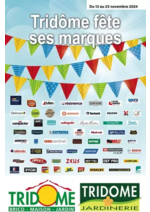 Promos et remises  : Tridôme Fete ses marques