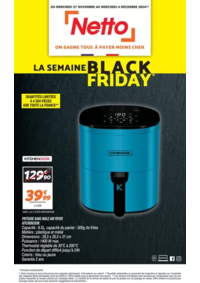 Prospectus Netto La Réole : SEMAINE PROCHAINE : BLACK FRIDAY