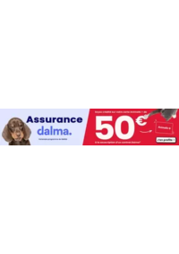 Prospectus Animalis Fresnes : Animalis et Dalma vous offrent 50€ de crédit* sur votre carte de fidélité !