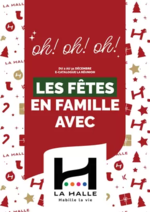 Prospectus La Halle : Les fêtes en famille avec