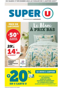 Prospectus Super U MONTREUIL - R. NOUV. FRANCE : Spécial Blanc