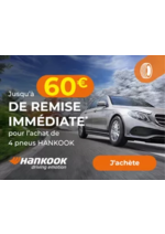 Promos et remises  : Jusqu'à 60€ de remise immédiate* pour l'achat de 4 pneus HANKOOK