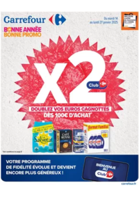 Prospectus Carrefour SALLANCHES : BONNE ANNÉE BONNE PROMO - DOUBLEZ VOS EUROS CAGNOTTÉS