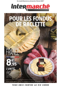 Prospectus Intermarché Super Vaucouleurs : S05 - R2 - RACLETTE - PLATS D'HIVER - CHANDELEUR