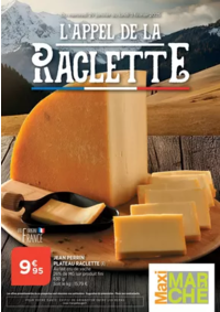 Prospectus Maximarché Champignelles : L'APPEL DE LA RACLETTE