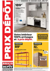 Prospectus Brico Dépôt PAVIE-AUCH : Votre intérieur 100% arrivages et à prix dépôt.