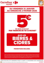 Prospectus Carrefour Market : OPERATION BON D’ACHAT SUR LES BIERES & CIDRES