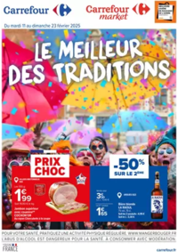 Prospectus Carrefour Market MONTMARAULT : LE MEILLEUR DES TRADITIONS