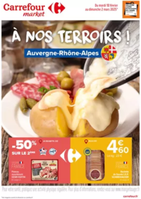 Prospectus Carrefour Market VIC EN BIGORRE : A NOS TERROIRS ! AUVERGNE - RHÔNE ALPES