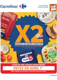 Prospectus Carrefour Drive BAGNOLS SUR CÈZE : DOUBLEZ VOS EUROS CAGNOTTÉS