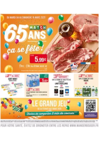 Prospectus Supermarchés Match Bouxwiller : 65 ANS ça se fête !