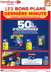 Prospectus Carrefour Market Valence sur Baïse : LES BONS PLANS DERNIÈRE MINUTE