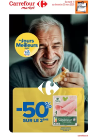 Prospectus Carrefour Market RIOM ES MONTAGNES : LES JOURS MEILLEURS