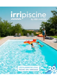 Prospectus irrijardin SARROLA CARCOPINO : Les plaisir de l'eau Piscine,Spa,Arrosage