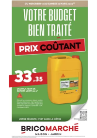 Prospectus Bricomarché POCÉ-SUR-CISSE : VOTRE BUDGET BIEN TRAITÉ