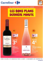 Prospectus Carrefour Contact : LES BONS PLANS DE DERNIERE MINUTE “SPECIAL VINS”