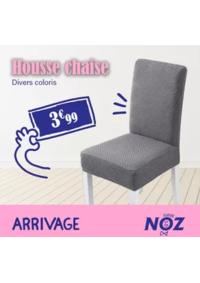 Prospectus Noz Sablé sur Sarthe : ARRIVAGE Housse chaise