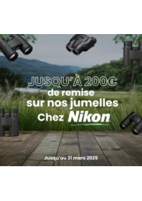 Prospectus Phox Les 2 Mesanges : JUSQU'À 200€ de remise sur nos jumelles Chez Nikon