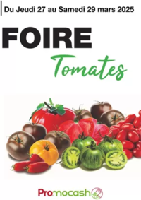 Prospectus Promocash Thonon : Foire Tomates