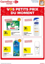 Prospectus Carrefour Market : LES PETITS PRIX DU MOMENT A NE PAS RATER