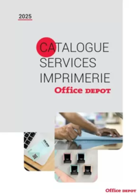 Prospectus Office DEPOT : Catalogue Services Imprimerie 2025
