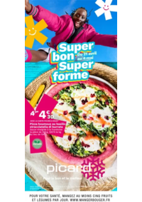 Prospectus Picard DIGNE LES BAINS : SUPER BON SUPER FORME 2025