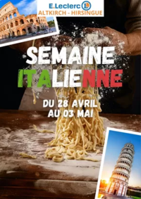 Prospectus E.Leclerc HIRSINGUE : Semaine Italienne