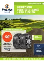 Prospectus L'auto E.Leclerc : OP7 - THEMATIQUE BEAUX JOURS