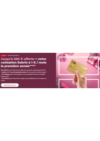 Prospectus Société Générale CERGY C.C REGION 3 FONTAINES : Jusqu'à 200 € offerts + votre cotisation Sobrio à 1 € / mois la première année