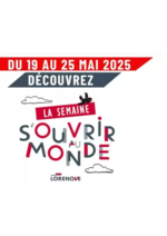 Prospectus Fenêtres Lorenove : Lorenove se mobilise pour la Semaine S’ouvrir au Monde, du 19 au 25 mai 2025