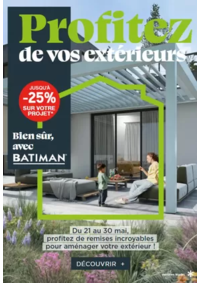Prospectus Batiman Baume Les Dames : Profitez de vos extérieurs