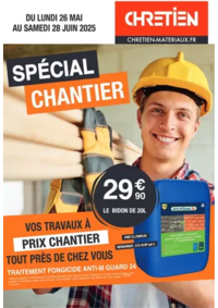 Prospectus CHRETIEN MATERIAUX Auxi-le-Château : SPÉCIAL CHANTIER